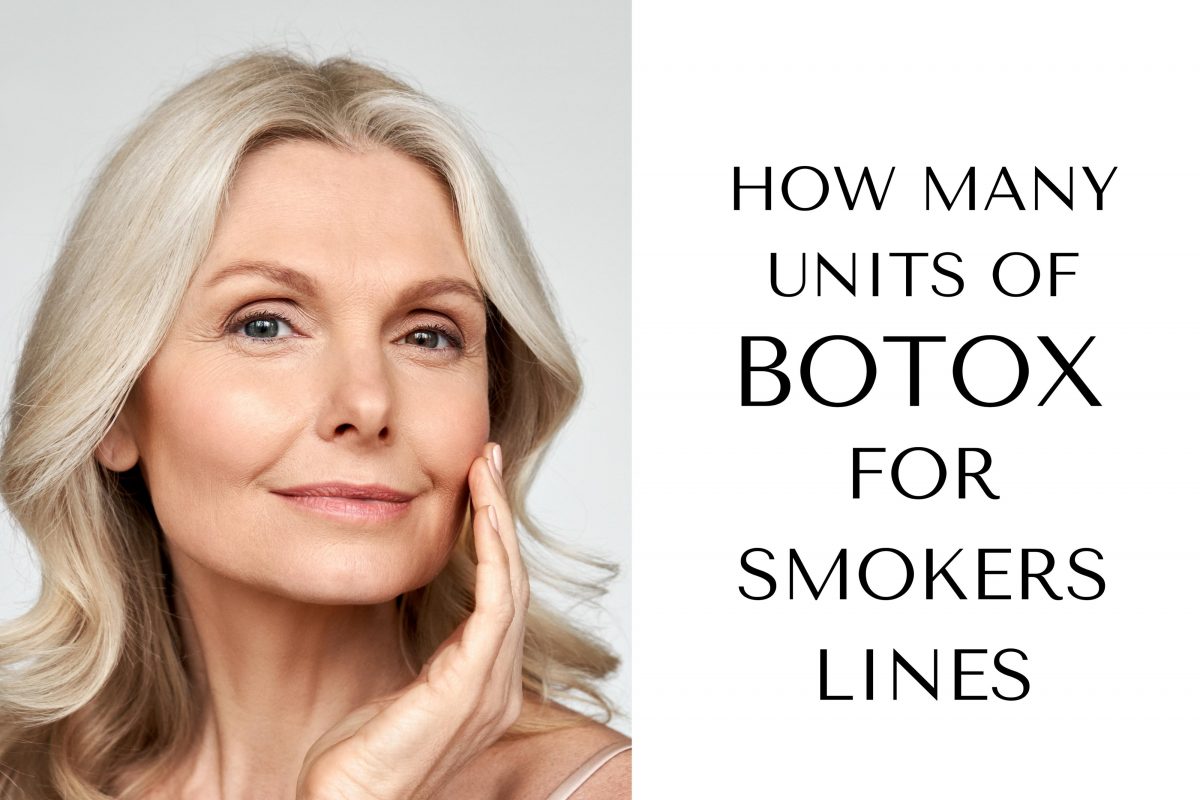 How Many Units Of Botox For Smokers Lines Fitness Beauty Art How many units of botox for smokers lines fitness beauty art