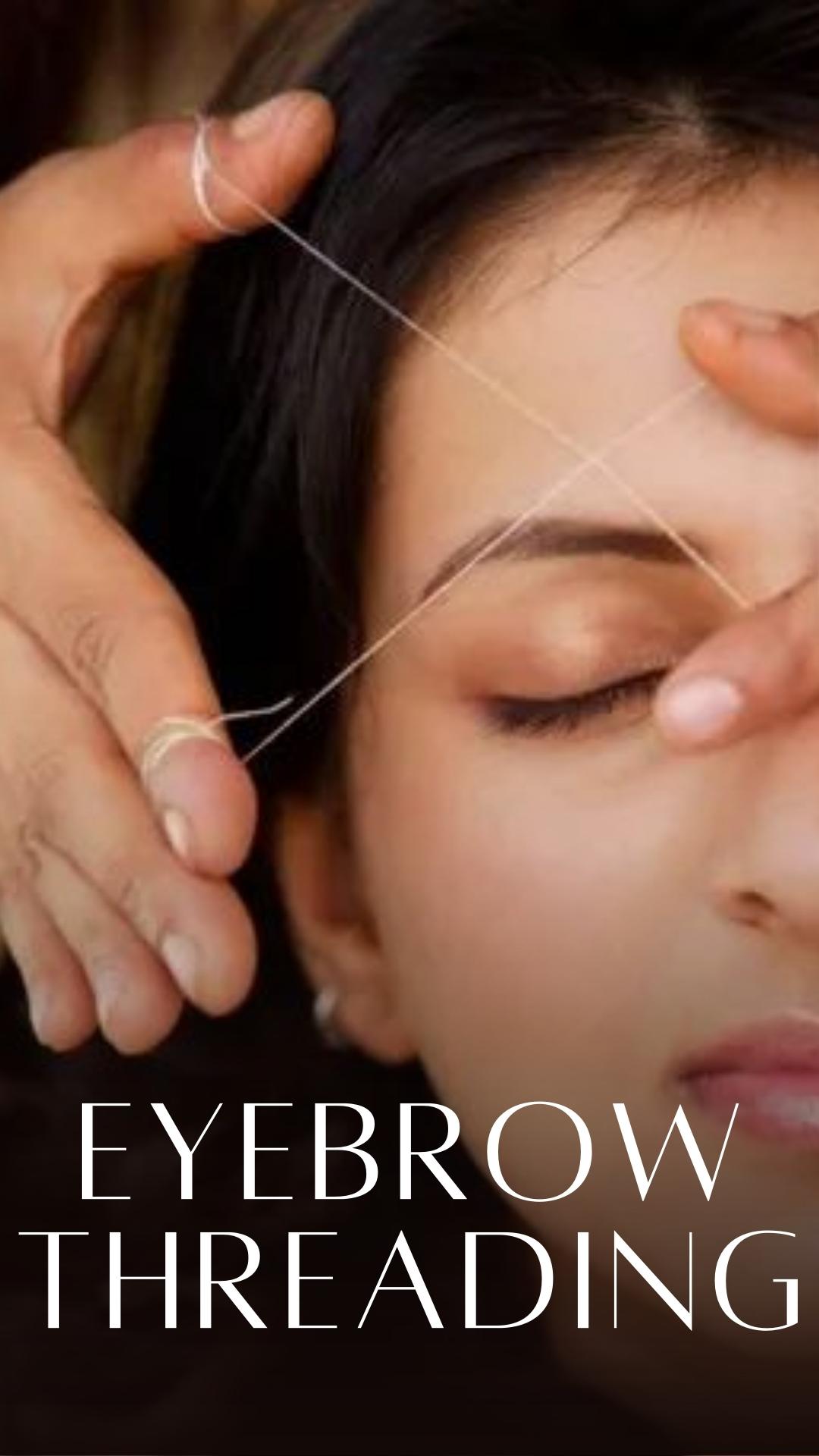 How Much Eyebrows Threading Cost Fitness Beauty Art